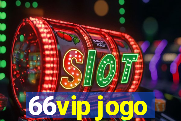 66vip jogo